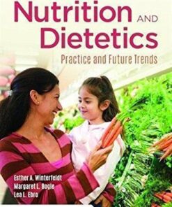 Nutrition Dietetics Practice And Future Trends 5Th Edition