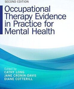 Occupational Therapy Evidence In Practice For Mental Health 2Nd Edition