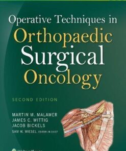 Operative Techniques In Orthopaedic Surgical Oncology 2Nd Edition