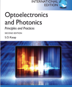 Optoelectronics Photonics Principles Practices 2Nd Edition