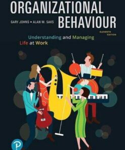 Organizational Behaviour Understanding And Managing Life At Work 11Th Edition