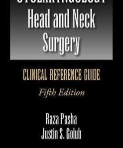Otolaryngology Head And Neck Surgery Clinical Reference Guide 5Th Edition