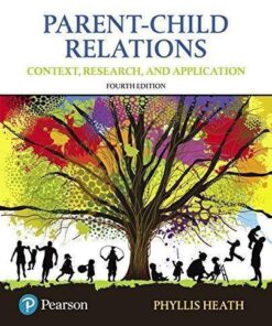Parent Child Relations Context Research And Application 4Th Edition