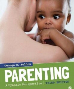 Parenting A Dynamic Perspective 3Rd Edition