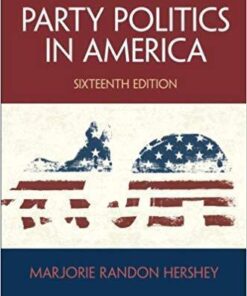 Party Politics In America 16Th Edition
