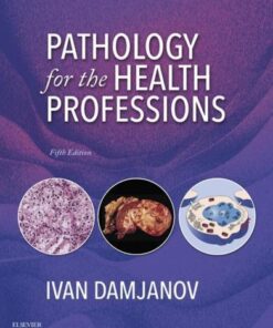 Pathology For The Health Professions 5Th Edition
