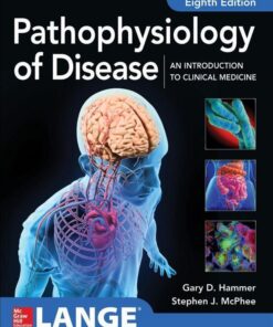 Pathophysiology Of Disease An Introduction To Clinical Medicine 8Th Edition