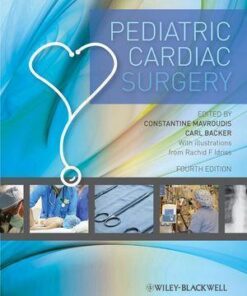 Pediatric Cardiac Surgery Fourth 4Th Edition