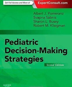 Pediatric Decision Making Strategies 2Nd Edition