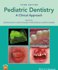 Pediatric Dentistry A Clinical Approach