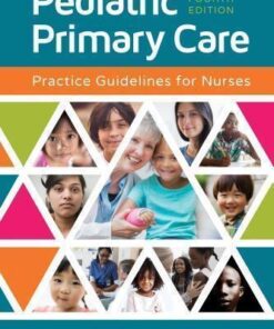 Pediatric Primary Care Practice Guidelines For Nurses 4Th Edition