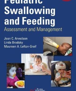 Pediatric Swallowing And Feeding Assessment And Management