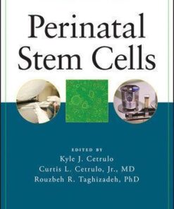 Perinatal Stem Cells 2nd Edition