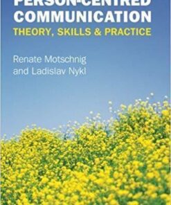 Person Centred Communication Theory Skills And Practice