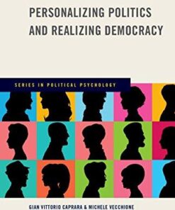 Personalizing Politics And Realizing Democracy