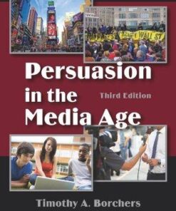 Persuasion In The Media Age 3Rd Edition