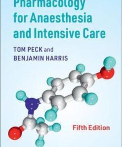 Pharmacology For Anaesthesia And Intensive Care 5Th Edition
