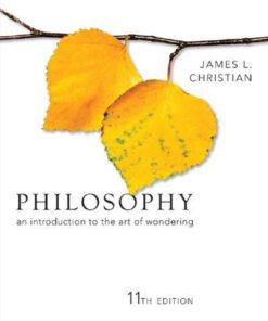 Philosophy An Introduction To The Art Of Wondering 11Th Edition