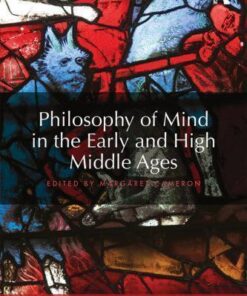 Philosophy Of Mind In The Early And High Middle Ages