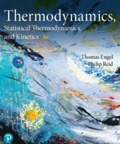 Physical Chemistry Thermodynamics Statistical Thermodynamics And Kinetics 4Th Edition