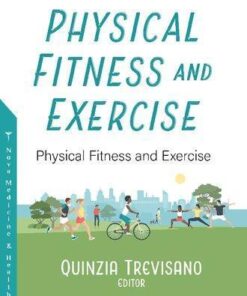 Physical Fitness And Exercise An Overview