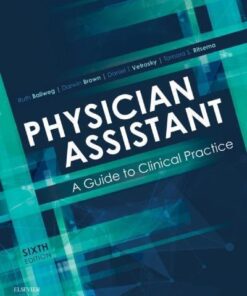 Physician Assistant A Guide To Clinical Practice 6Th Edition