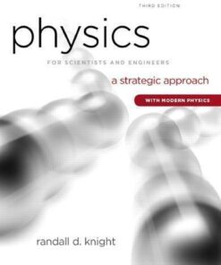 Physics For Scientists And Engineers A Strategic Approach With Modern Physics 3Rd Edition