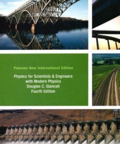 Physics For Scientists And Engineers With Modern Physics Pearson New International 4Th Edition