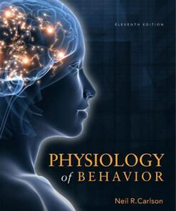 Physiology Of Behavior 11Th Edition