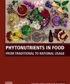 Phytonutrients In Food From Traditional To Rational Usage