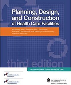 Planning Design And Construction Of Health Care Facilities 3Rd Edition 3Rd Edition
