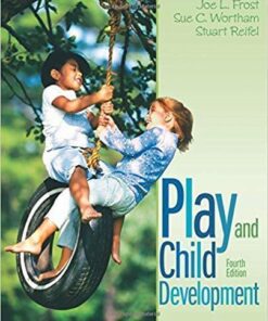 Play And Child Development 4Th Edition