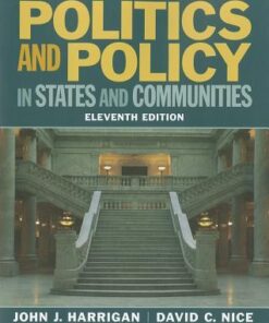 Politics And Policy In States And Communities 11Th Edition