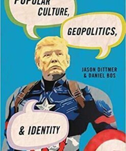 Popular Culture Geopolitics And Identity Human Geography In The Twenty First Century Issues And Applications 2Nd Edition