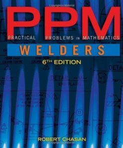 Practical Problems In Mathematics For Welders 6Th Edition