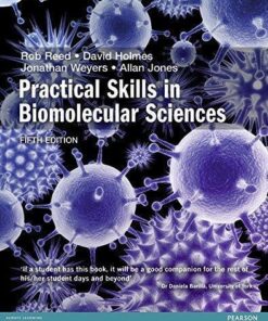 Practical Skills In Biomolecular Sciences 5Th Edition