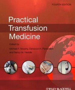 Practical Transfusion Medicine Fourth 4Th Edition