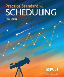 Practice Standard For Scheduling 3Rd Edition