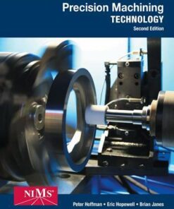 Precision Machining Technology 2Nd Edition