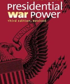 Presidential War Power 3Rd Edition