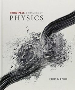 Principles & Practice Of Physics