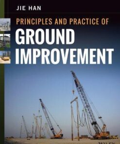 Principles And Practice Of Ground Improvement