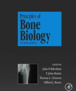 Principles Of Bone Biology 4Th Edition