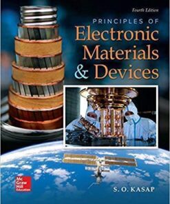 Principles Of Electronic Materials And Devices 4Th Edition