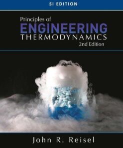 Principles of Engineering Thermodynamics, Si Edition 2nd Edition