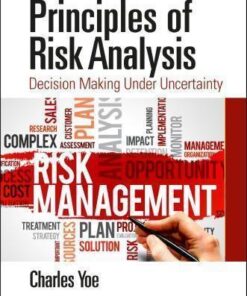 Principles Of Risk Analysis Decision Making Under Uncertainty 2Nd Edition