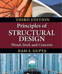 Principles Of Structural Design 3rd edition Wood Steel And Concrete