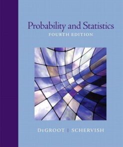 Probability And Statistics 4Th Edition