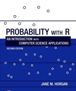 Probability With R An Introduction With Computer Science Applications 2Nd Edition