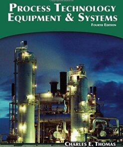 Process Technology Equipment And Systems 4Th Edition